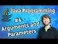 Java Programming Tutorial 4 - Arguments and Parameters