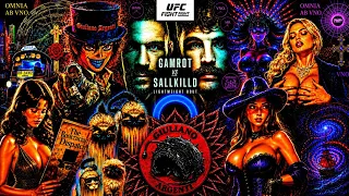 UFC GAMROTvs SALLKILLD SPITE COMPANION KEEP YOU AWAKE TILL THE MAIN EVENT GiulianoArgenti is live