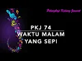 Download Lagu PKJ 74 Waktu Malam yang Sepi (Midden in de winternacht) - Pelengkap Kidung Jemaat