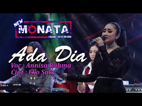 Download MP3 NEW MONATA - ADA DIA - ANNISA RAHMA - RAMAYANA AUDIO