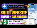 Gemini Canvas Built My FULL Website Admin Dashboard in Seconds No Code