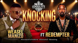 Weasel ft. Redempter – Knocking (Official Audio)