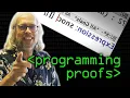 Programming with Proofs - Computerphile