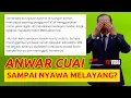 Lagu ANWAR CUAI SAMPAI NYAWA MELAYANG?