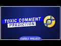 Kaggle project Toxic comment Prediction using Machine learning