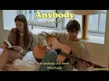 Lagu [THAISUB] Anybody - shae, Wimy แปลเพลง