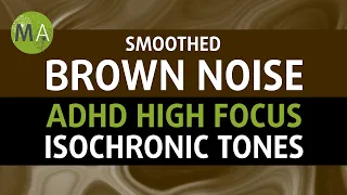 Stop Mind Wandering Smoothed Brown Noise AD High Focus Support