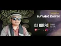 Download Lagu Oji Gusro  - (Sholawat Hayang Kawin)