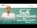Download Lagu Mengenal Sayidah Nafisah: Sufi Perempuan dan Guru Imam Syafi'i - Dr. Haidar Bagir