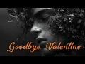 Download Lagu Oryn Etheria - Goodbye Valentine (Album)