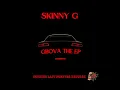 Skinny G - Agbé