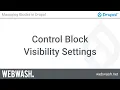 Managing Blocks in Drupal 1 3 Control Block Visibility Settings