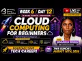 Week 6 Day 12 Cloud Computing for Beginners Live Bootcamp