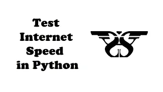 73 Test Internet Speed in Python with Code speed test module Upload Download and Ping Tutorial