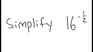 Exponents Simplify 16 -