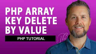 PHP array delete by value not key - A PHP Development Tutorial on how to delete an array item