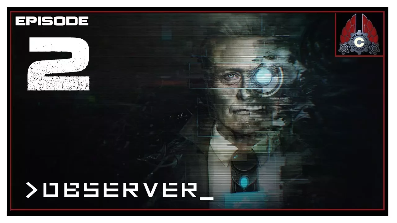 Let's Play Observer With CohhCarnage - Episode 2