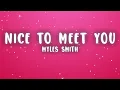 Myles Smith - Nice To Meet You (Lyrics)