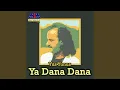 Download Lagu Ya Dana Dana