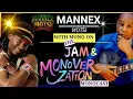 Lagu Mannex Motsi On The Jam \u0026 Monoverzation With Mono Mukundu