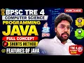 BPSC TRE 4 COMPUTER SCIENCE Programming JAVA Full Concept l Shorts Method EURO - CLASSES