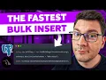 What Is the Fastest Way To Do a Bulk Insert Let s Find Out