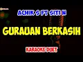 Download Lagu ACHIK SPIN FT SITI NORDIANA ‼️ GURAUAN BERKASIH ‼️ ( KARAOKE DUET )