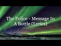 Download Lagu The Police - Message In A Bottle (Lyrics HD)