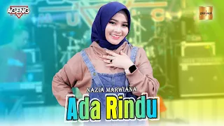 nazia marwiana ft ageng music ada rindu official live music 
