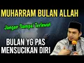 Download Lagu KEISTIMEWAAN BULAN MUHARRAM‼️BUYA ARRAZY HASYIM