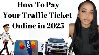 How to Pay Your Traffic Tickets Online in 2025 Step-by-Step Guide