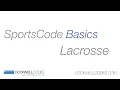 Lacrosse Code and Output Windows SportsCode Basics