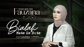 fauzana bialah mato ko buto official music video 