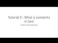 Tutorial 3 What is constants in Java and How to use the same