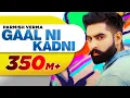 Download Lagu Gaal Ni Kadni (Official Video)| Parmish Verma | Desi Crew | Latest Punjabi Song 2017 | Speed Records