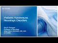 Pediatric Autoimmune Neurologic Disorders