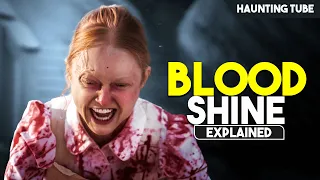 Never Go to This Lonely Beautiful Lady's House - Blood Shine Explained in Hindi