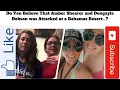 Do You Believe That Amber Shearer and Dongayla Dobson was Att cked at a Bahamas Resort