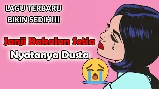 Download LAGU BARU YANG BIKIN SEDIH!!😭😢| Soni Egi - Katanya Setia, Nyatanya MP3