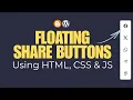 Floating Social Share Buttons Using HTML CSS JS Blogger - WordPress
