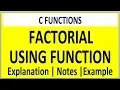 FACTORIAL PROGRAM USING FUNCTION IN C PROGRAMMING