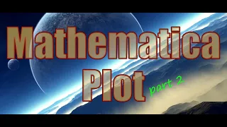 Mathematica Plot pt 2 Multiple Functions