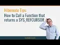 Hibernate Tip How to Call a Function that returns a SYS - REFCURSOR