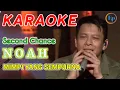 Download Lagu KARAOKE || MIMPI YANG SEMPURNA || NOAH || Second Chance
