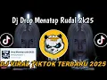 Download Lagu DJ DROP MENATAP RUDAL 2K25 || DROP MENATAP RUDAL 2K25 VIRAL TIKTOK TERBARU 2025 