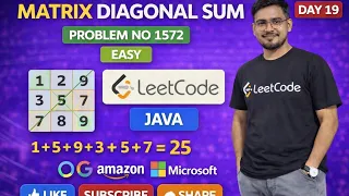 Day 19 Matrix Diagonal Sum LeetCode 1572 Easy Java DSA Series