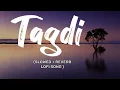 Download Lagu Tagdi Haryanvi Song || Slowed Reverb song || Lofi Song