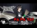 Download Lagu BABYMETAL - PA PA YA!! (feat. F.HERO) Drum cover by Tarn Softwhip