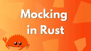 Mocking in Rust