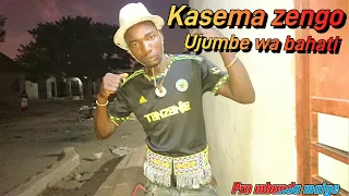 KASEMA MWANA ZENGO UJUMBE WA BAHATI MADULU STUDIO 